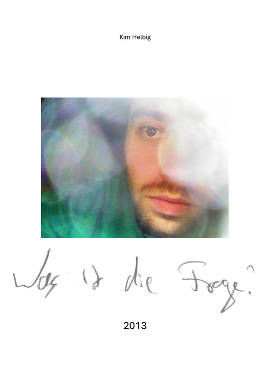 Was ist die Frage? 2013