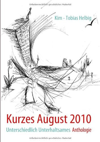 Kurzes August 2010