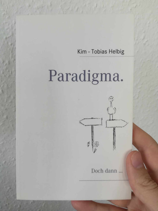 Paradigma. Doch dann ... (2011)